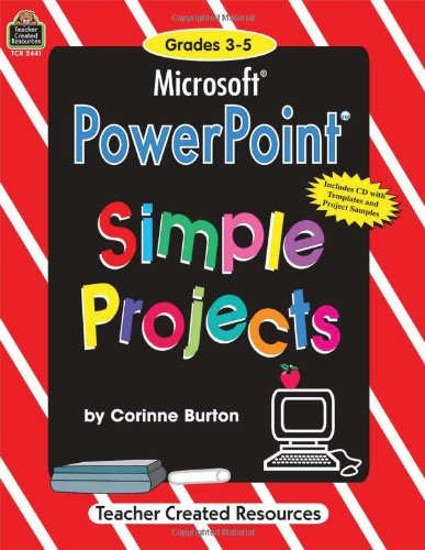 Imagen de archivo de Microsoft Power Point: Simple Projects with CDROM a la venta por SecondSale