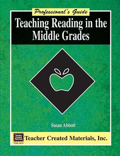 9781576904749: Teaching Reading in the Middle Grades: A Professional's Guide
