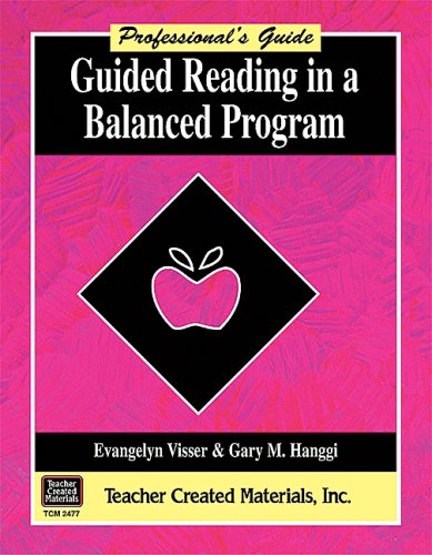 Stock image for Guided Reading in a Balanced Program: A Professional's Guide for sale by SecondSale