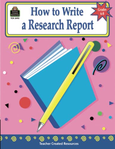 Stock image for How to Write a Research Report, Grades 6-8 for sale by Your Online Bookstore