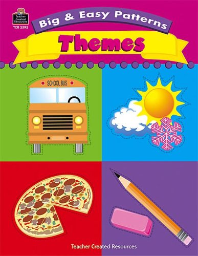 Imagen de archivo de Big and Easy Patterns - Themes a la venta por Better World Books
