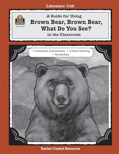 Beispielbild fr A Guide for Using Brown Bear, Brown Bear, What Do You See? in the Classroom zum Verkauf von SecondSale