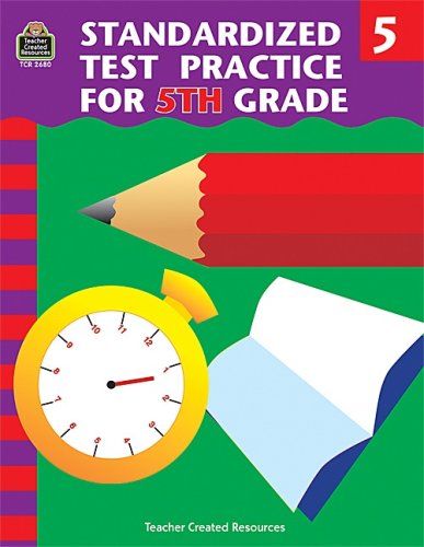 Standardized Test Practice for 5th Grade (9781576906804) by Charles J. Shields