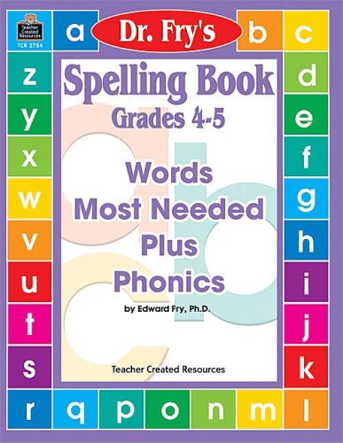 Stock image for Spelling Book, Grades 4-5 by Dr. Fry for sale by Half Price Books Inc.