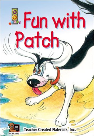 Fun with Patch (9781576908198) by Teacher Created Materials; Teacher Created Resources Staff