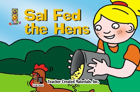 Sal Fed the Hens (9781576908358) by Teacher Created Resources Staff