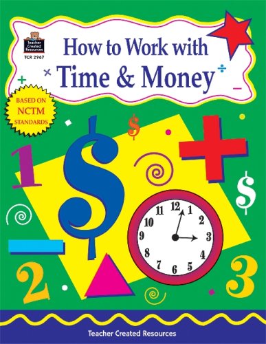 Imagen de archivo de How to Work with Time and Money, Grades 4-6 a la venta por HPB Inc.