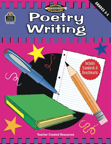 9781576909928: Poetry Writing, Grades 3-5 (Meeting Writing Standards Series): Grades 3-5