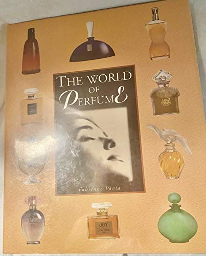 Beispielbild fr The World of Perfume zum Verkauf von Books From California
