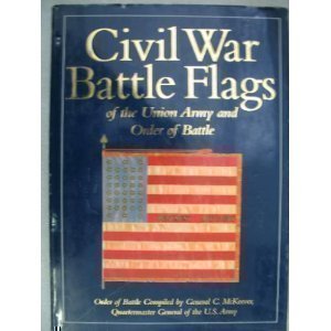 9781577150077: Civil War Battle Flags of the Union Army and Order of Battle