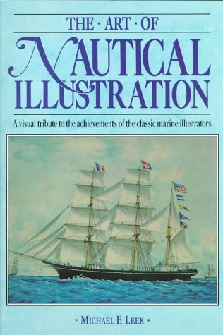 Beispielbild fr The Art of Nautical Illustration zum Verkauf von Wonder Book