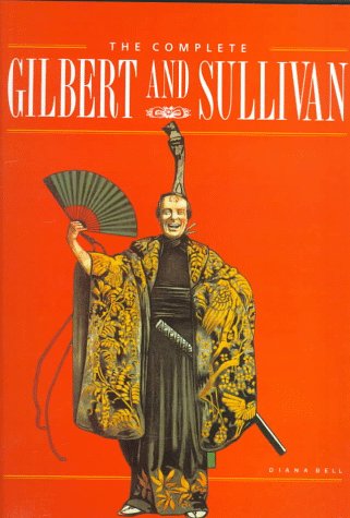 Beispielbild fr The Complete Gilbert and Sullivan zum Verkauf von WorldofBooks