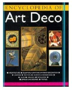 Beispielbild fr The Encyclopedia of Art Deco zum Verkauf von Better World Books