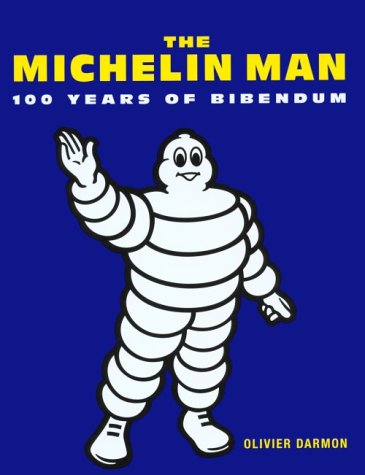 Stock image for The Michelin Man100 Years of Bibendum for sale by Armchair Motorist
