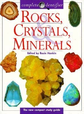 Stock image for Rocks, Crystals & Minerals: Complete Identifier for sale by SecondSale