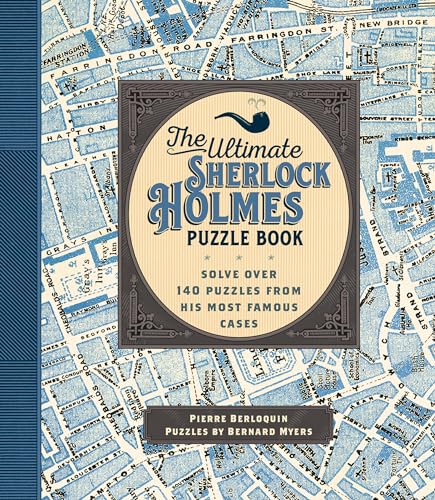 Stock image for The Ultimate Sherlock Holmes Puzzle Book: Solve Over 140 Puzzles from His Most Famous Cases (Volume 11) (Puzzlecraft, 11) for sale by BooksRun