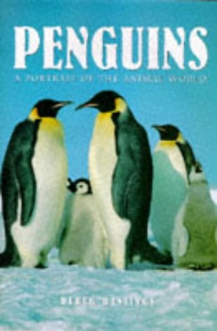 Imagen de archivo de Penguins: A Portrait of the Animal World (Portraits of the Animal World) a la venta por SecondSale