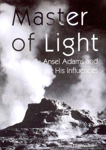 Imagen de archivo de Master of Light: Ansel Adams and His Influences a la venta por SecondSale
