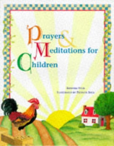 Stock image for Prayers and Meditation for Children for sale by Goldstone Books