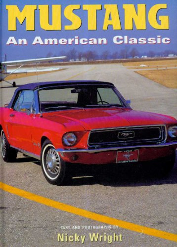 9781577170822: Mustang: An American Classic (Cars Series)