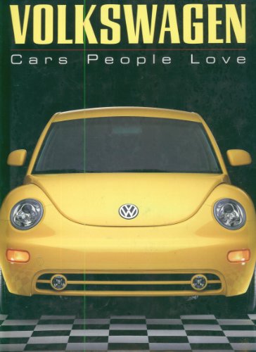 Volkswagen : Cars People Love