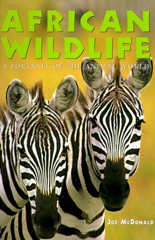 Imagen de archivo de African Wildlife: A Portrait of the Animal World a la venta por Decluttr
