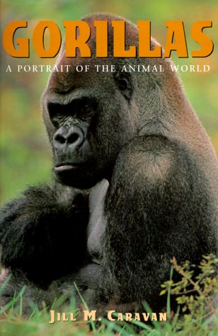Beispielbild fr Gorillas (A Portrait of the Animal World S.) zum Verkauf von WorldofBooks