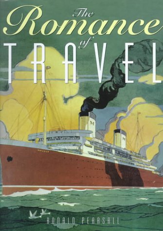 Beispielbild fr The Romance of Travel zum Verkauf von Wonder Book