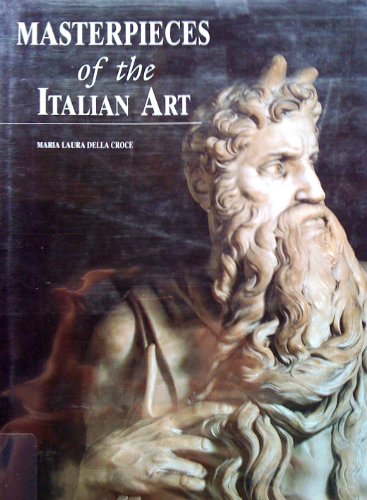 Stock image for Masterpieces of the Italian Art for sale by Irish Booksellers