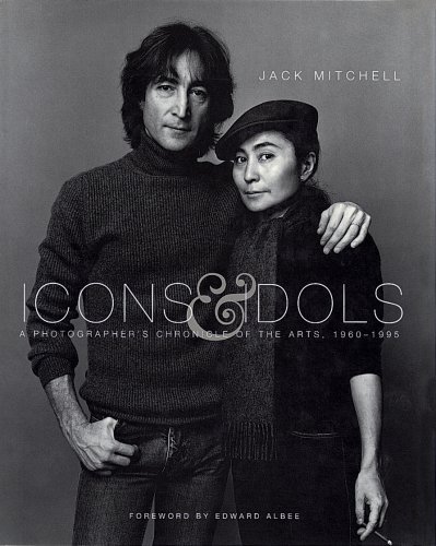 9781577171898: Icons & Idols: A Photographer's Chronicle of the Arts 1960-1995