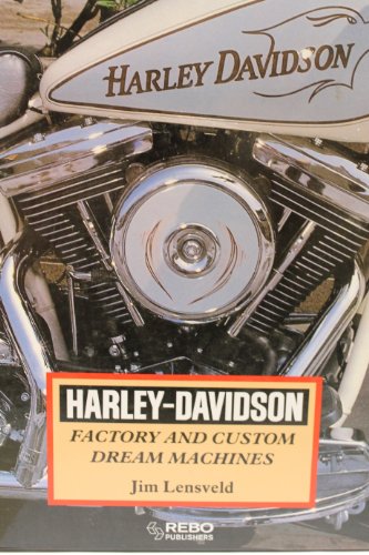 Beispielbild fr Harley-Davidson: Factory and Custom Dream Machines zum Verkauf von medimops