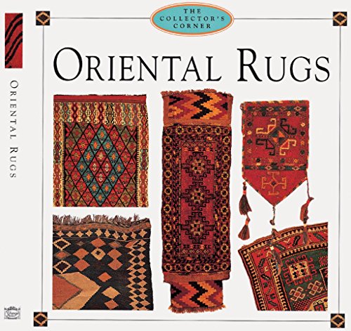 Beispielbild fr Collector's Corner - Oriental Rugs zum Verkauf von ThriftBooks-Dallas