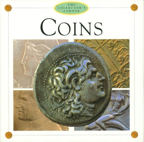 Beispielbild fr Coins (The Collector's Corner) zum Verkauf von Wonder Book