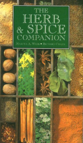 The Herb & Spice Companion (9781577172154) by Webb, Marcus A.; Craze, Richard