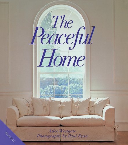Stock image for The Peaceful Home for sale by ThriftBooks-Dallas