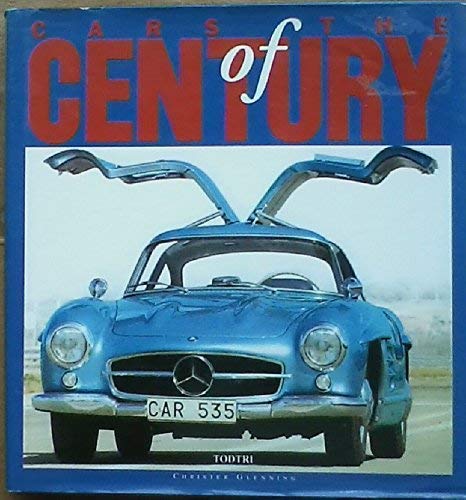 Stock image for Cars of the Century for sale by Better World Books