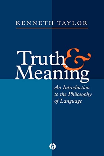 Stock image for Truth and Meaning: An Introduction to the Philosophy of Language for sale by Montana Book Company