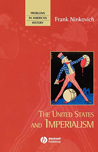 9781577180562: The United States and Imperialism (Problems in American History)