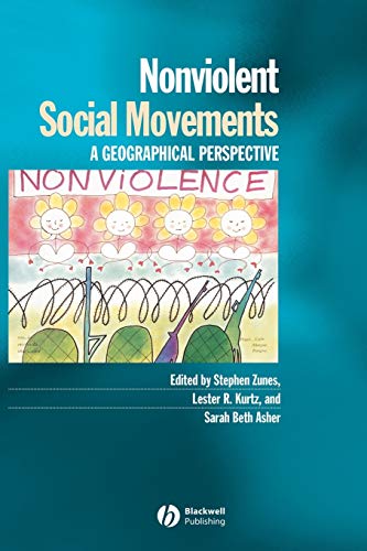 9781577180760: Nonviolent Social Movements A Geographical Perspective
