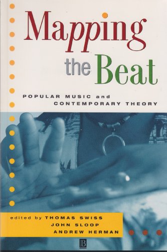 Beispielbild fr Mapping the Beat : Popular Music and Contemporary Theory zum Verkauf von Better World Books
