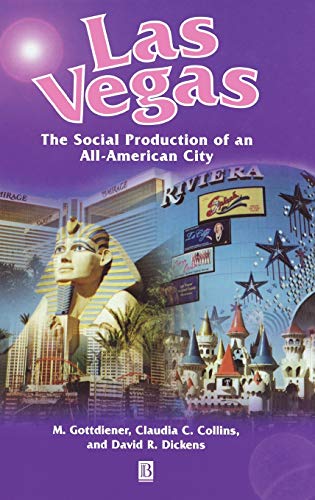 9781577181361: Las Vegas: The Social Production of an All–American City