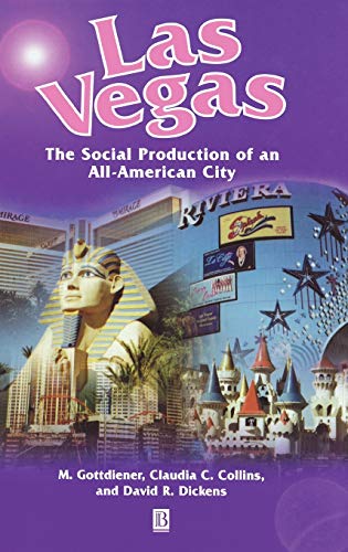 9781577181361: Las Vegas: The Social Production of an All-American City