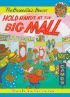 Imagen de archivo de The Berenstain Bears Hold Hands at the Big Mall (Family Time Books) a la venta por ZBK Books