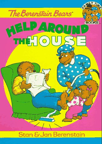 Beispielbild fr The Berenstain Bears Help Around the House zum Verkauf von Better World Books