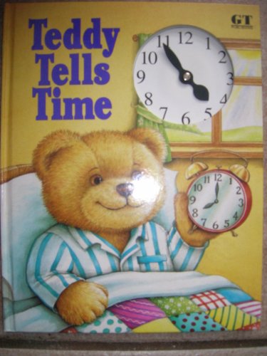 Stock image for Teddy Tells Time for sale by Wonder Book