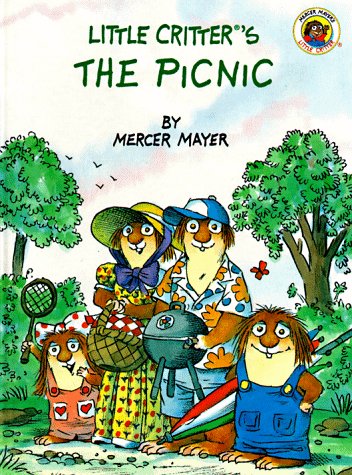 Stock image for Little Critter's the Picnic (Mercer Mayer's Little Critter) for sale by ZBK Books