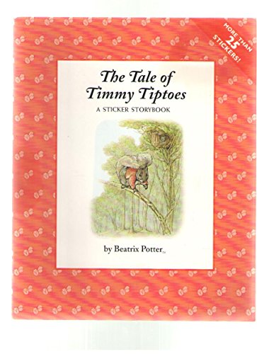 Stock image for The Tales of Timmy Tiptoes: A Sticker Storybook for sale by BookHolders