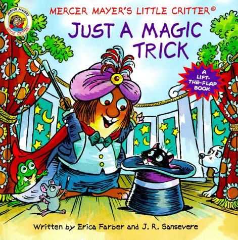 Imagen de archivo de Just a Magic Trick (Mercer Mayer's Little Critter) a la venta por -OnTimeBooks-