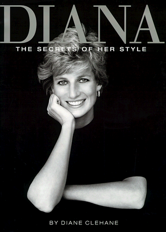 Beispielbild fr Diana: The Secrets of Her Style zum Verkauf von Wonder Book