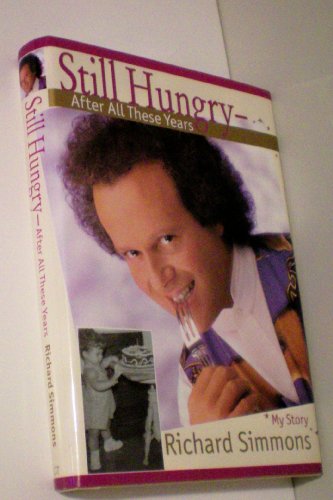 Imagen de archivo de Still Hungry After All These Years: My Story a la venta por Your Online Bookstore